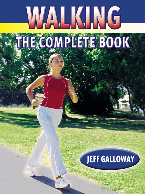 Title details for Walking by Jeff Galloway - Available